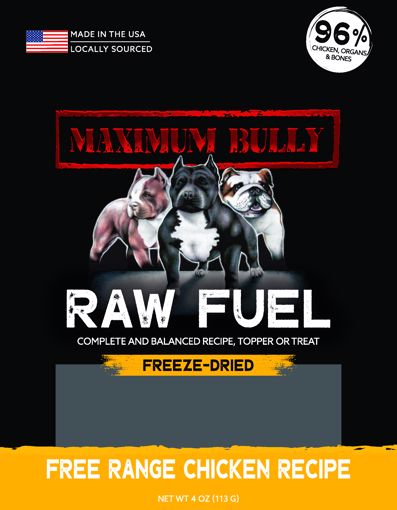 Picture of 4 OZ. MAXIMUM BULLY FD RAW FUEL RECIPE - FREE RANGE CHICKEN